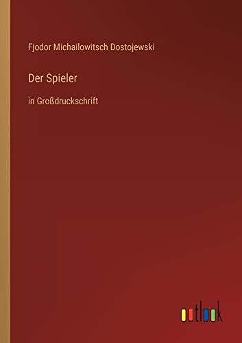 Der Spieler: in Großdruckschrift