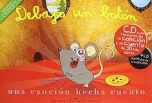 Una Cancion Hecha Cuento Debajo Un Boton Cd+Bk