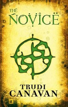 The Novice (Black Magician Trilogy): The Black Magician Trilogy Book Two