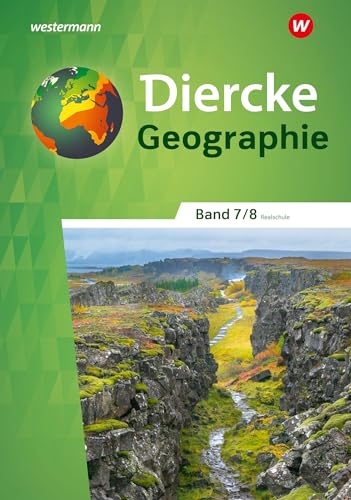 Diercke Geographie - Ausgabe 2023 für Realschulen in Baden-Württemberg: Schülerband 7 / 8