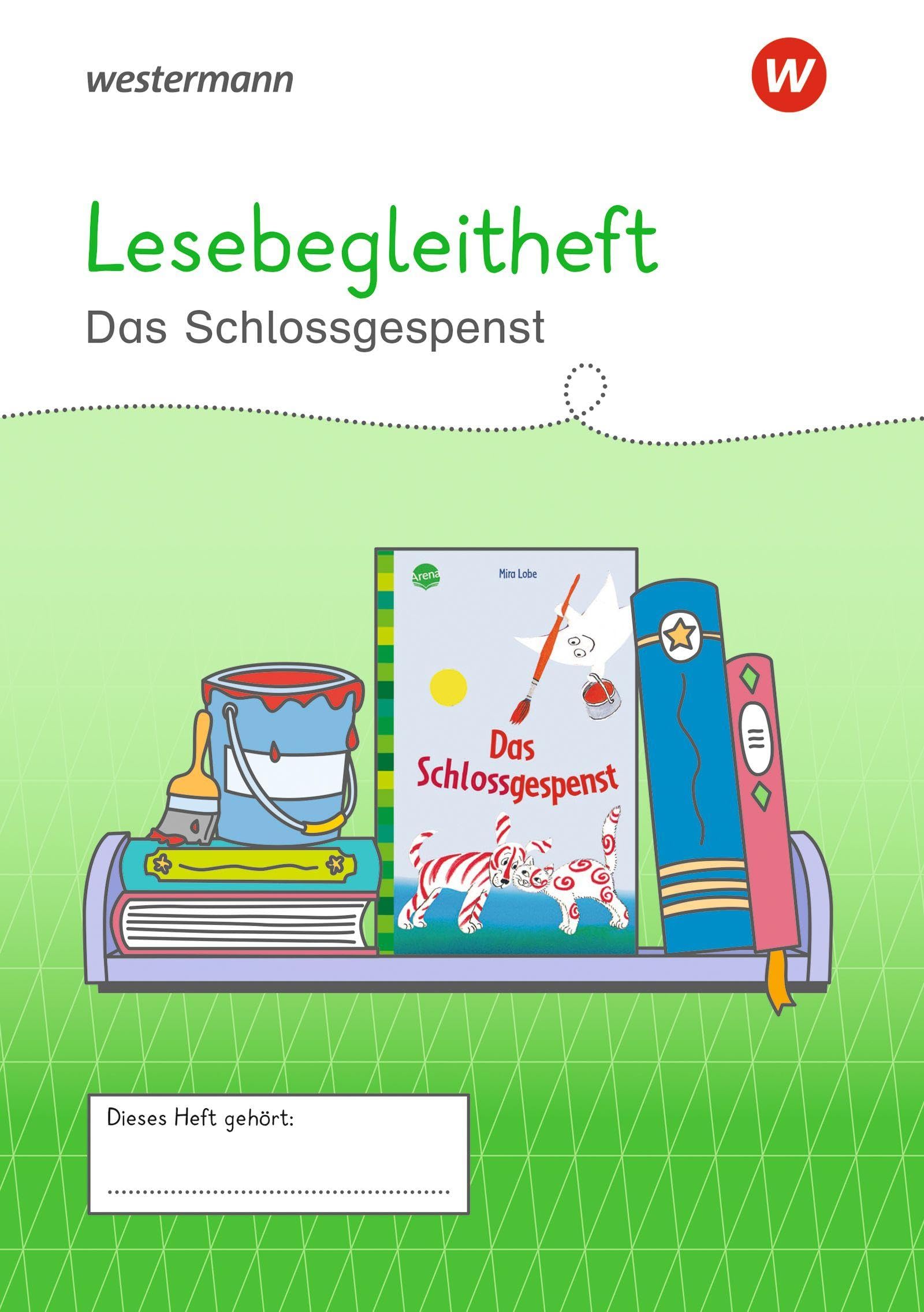 Westermann Unterrichtsmaterialien Grundschule. Lesebegleitheft Das Schlossgespenst