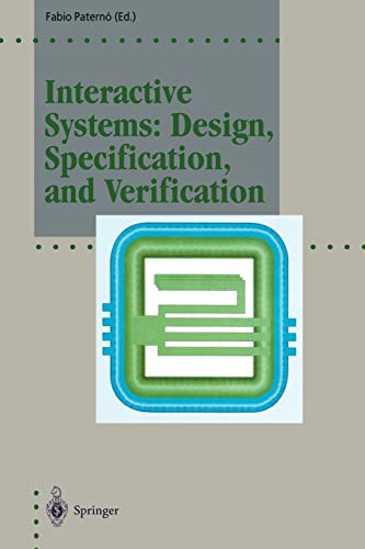 Interactive Systems: Design, Specification, and Verification: 1st Eurographics Workshop, Bocca di Magra, Italy, June 1994 (Focus on Computer Graphics)
