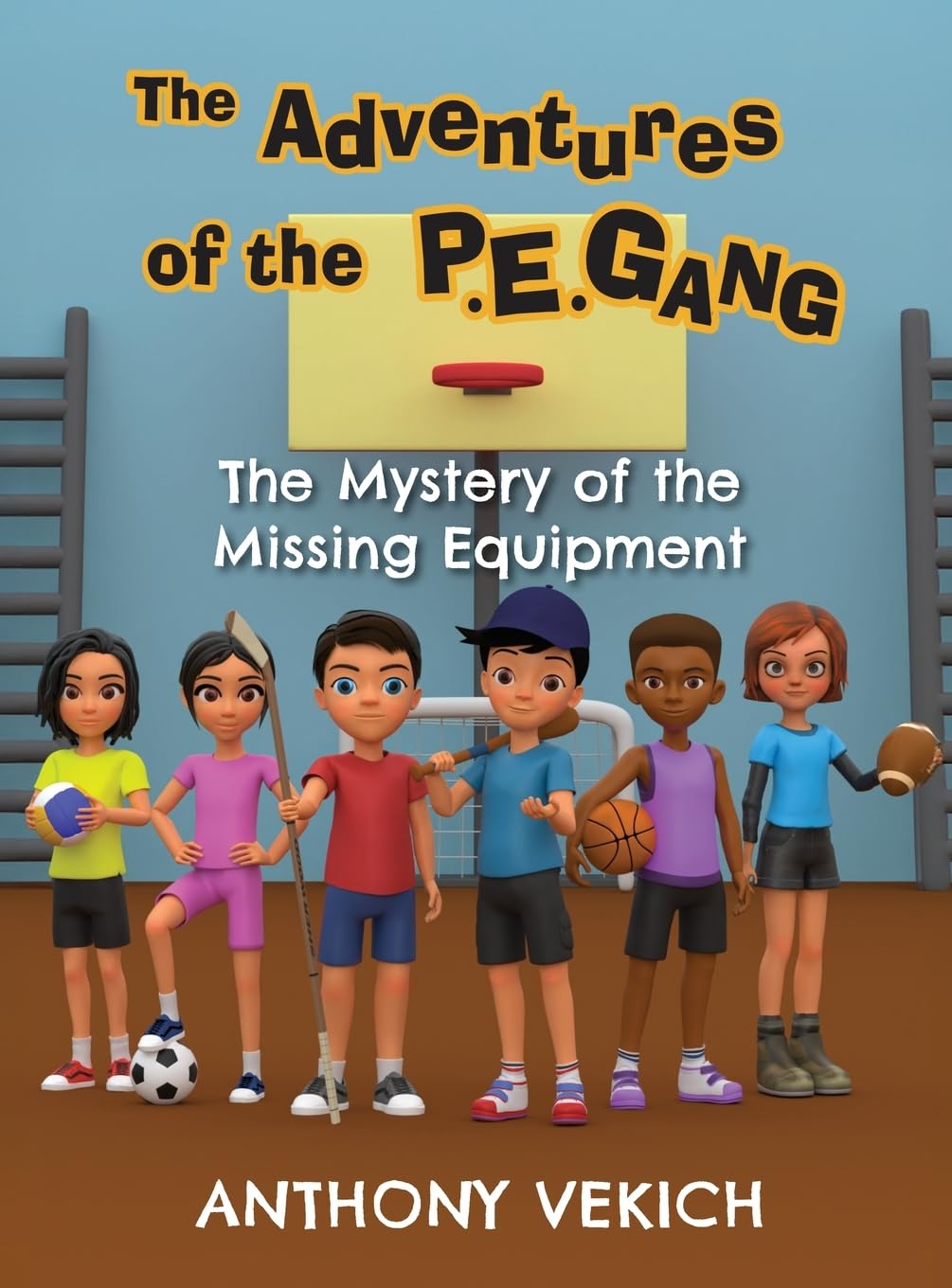 The Adventures of the P.E. Gang: The Mystery of the Missing Equipment