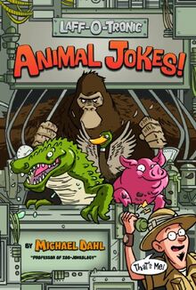 Laff-O-Tronic Animal Jokes! (Laff-O-Tronic Joke Books!)