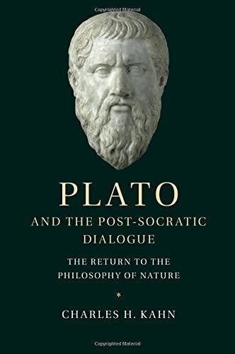 Plato and the Post-Socratic Dialogue: The Return to the Philosophy of Nature