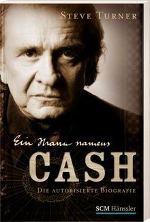 Ein Mann namens Cash: Die autorisierte Biografie