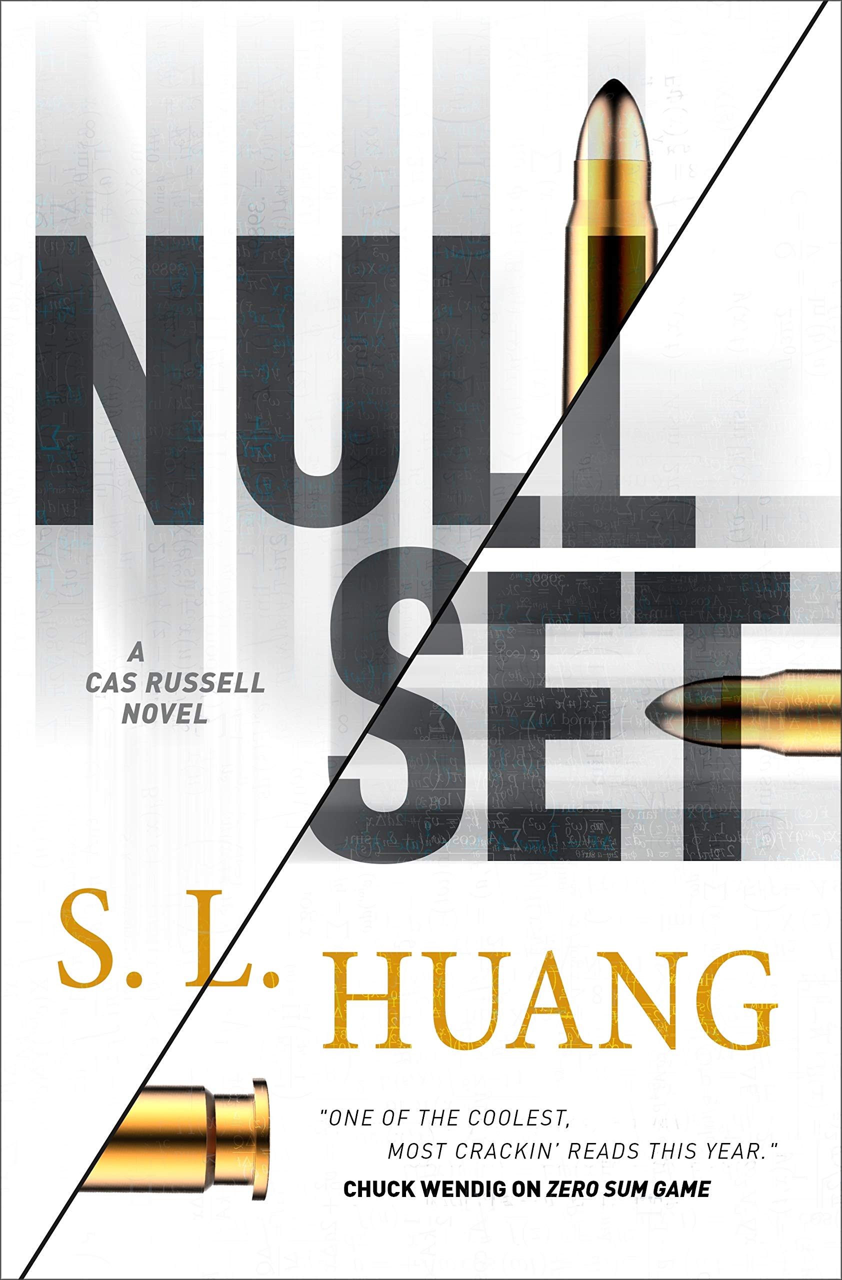 Huang, S. L. Null Set, A Cas Russell Novel (Cas Russell, 2, Band 2)