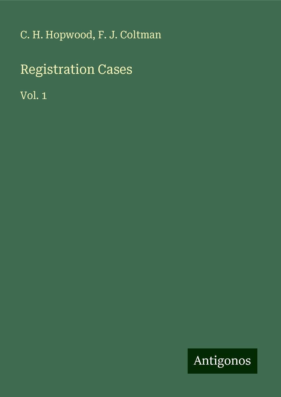 Registration Cases: Vol. 1
