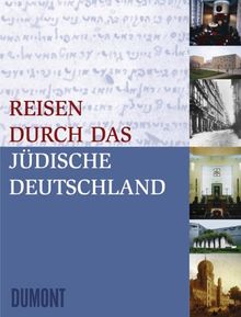 Reisen durch das jüdische Deutschland