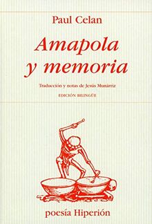 Amapola y memoria (Poesía Hiperión, Band 84)