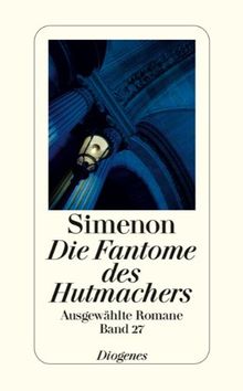 Die Fantome des Hutmachers: Ausgewählte Romane in 50 Bänden