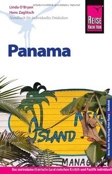 Reise Know-How Panama: Reiseführer für individuelles Entdecken