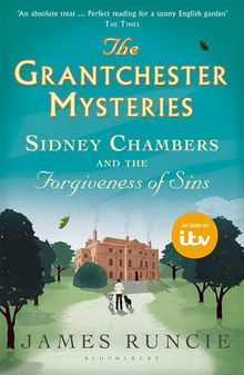 Sidney Chambers and the Forgiveness of Sins (Grantchester Mysteries)