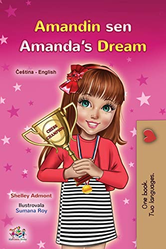 Amanda's Dream (Czech English Bilingual Book for Kids) (Czech English Bilingual Collection)