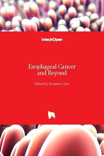 Esophageal Cancer and Beyond