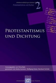 Protestantismus und Dichtung (Protestantismus und Kultur)