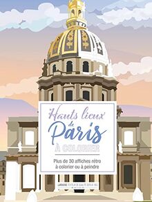 Hauts lieux de Paris à colorier : plus de 30 affiches rétro à colorier ou à peindre