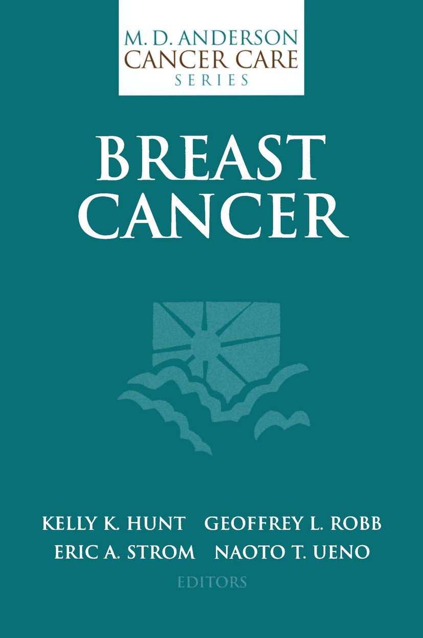 Breast Cancer (MD Anderson Cancer Care Series)