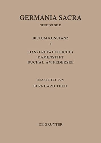 Germania Sacra, Neue Folge, Bd.32, Die Bistümer der Kirchenprovinz Mainz, Das Bistum Konstanz: Das (freiweltliche) Damenstift Buchau am Federsee
