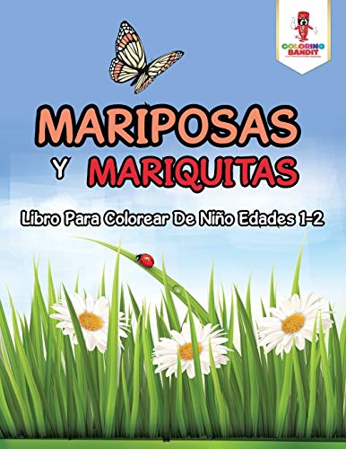 Mariposas Y Mariquitas: Libro Para Colorear De Niño Edades 1-2