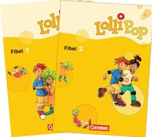 LolliPop Fibel - Aktuelle Ausgabe: Fibel 1 und 2: 081176-2 und 081177-9 im Paket: 811768 und 811776 im Paket