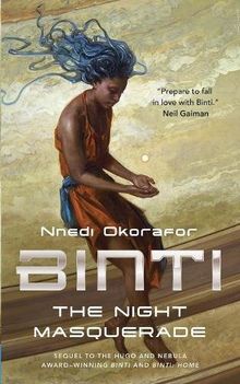 Binti: The Night Masquerade