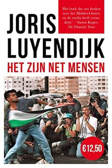 Het zijn net mensen: beelden uit het Midden-Oosten