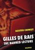 Gilles de Rais: The banned lecture