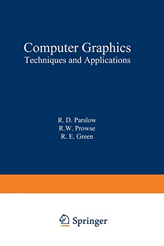 Computer Graphics: Techniques And Applications