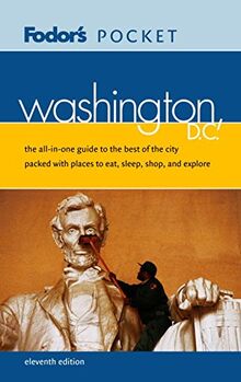 Fodor's Pocket Washington, D.C., 11th Edition (Travel Guide, 11, Band 11)