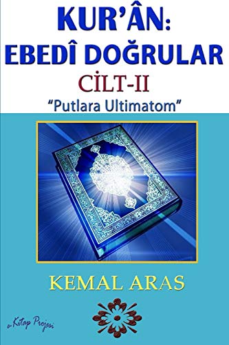 Kur'ân: Ebedî Do: Ebedi Do