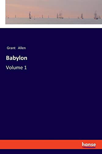 Babylon: Volume 1