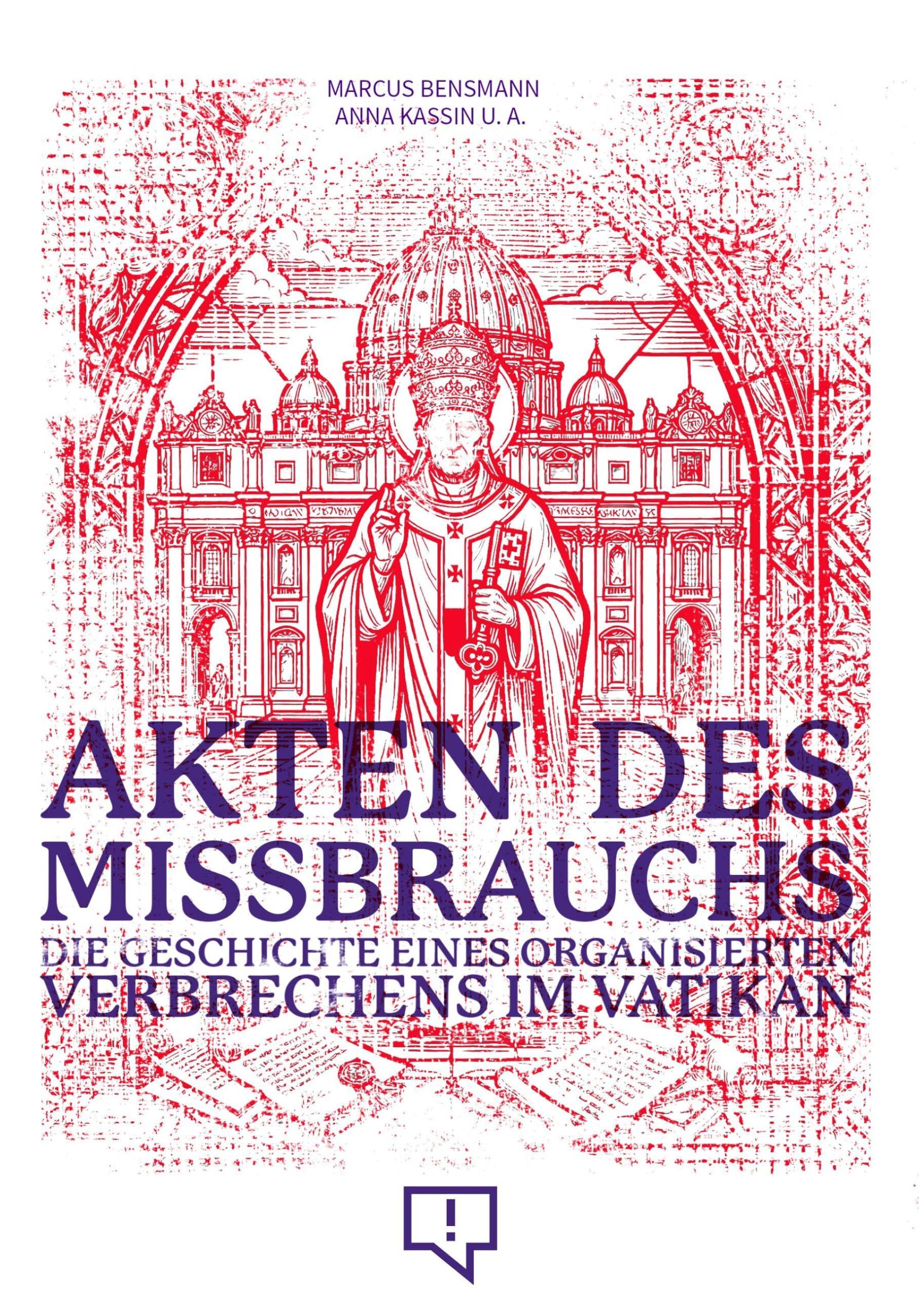 Bensmann, Marcus: Die Akten des Missbrauchs