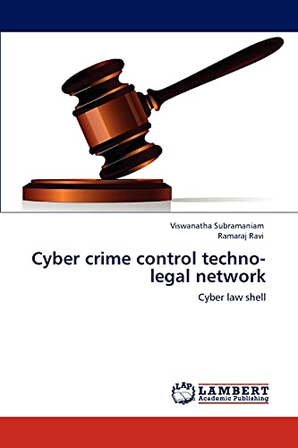 Cyber crime control techno-legal network: Cyber law shell