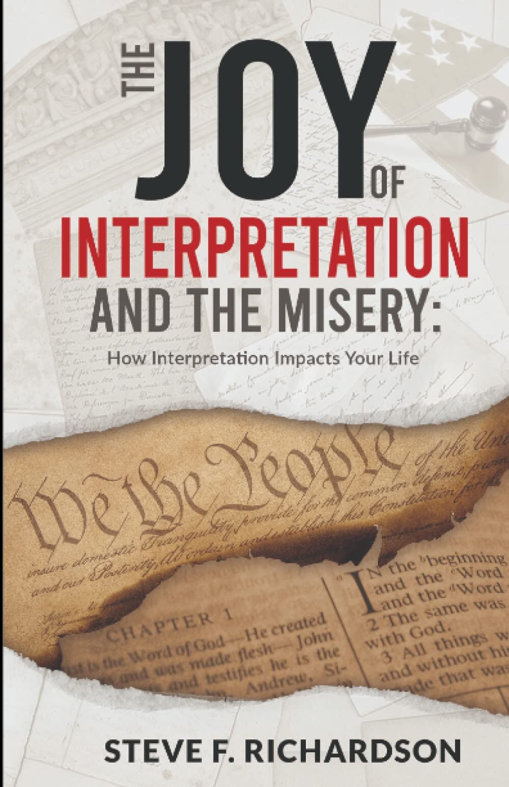 The Joy of Interpretation and the Misery