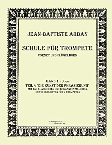 Schule fuer Trompete: Teil 1 - 4