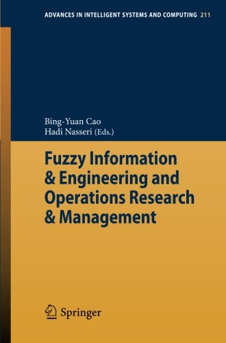 Fuzzy Information & Engineering and Operations Research & Management (Advances in Intelligent Systems and Computing)