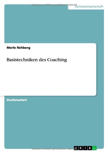 Basistechniken des Coaching