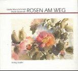 Rosen am Weg