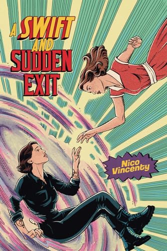 Nico Vincenty A Swift And Sudden Exit