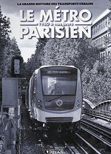 Le métro parisien. 1980 à nos jours von Clive Lamming | Buch | Zustand gut