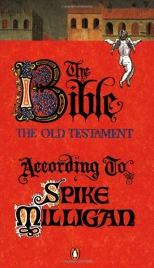 The Bible According to Spike Milligan