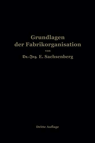 Grundlagen der Fabrikorganisation