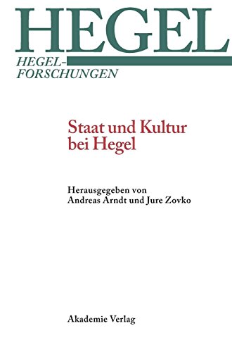 Staat und Kultur bei Hegel (Hegel-Forschungen)