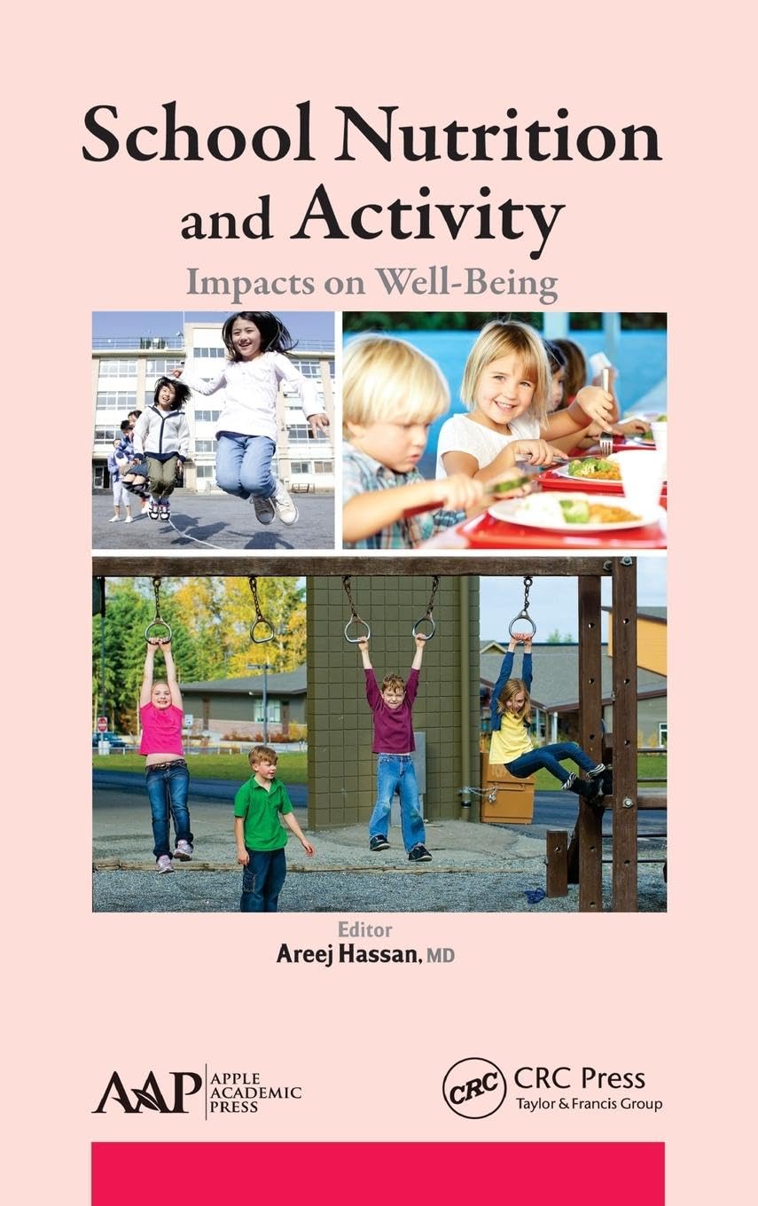 School Nutrition and Activity: Impacts on Well-Being