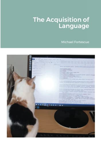 The Acquisition of Language