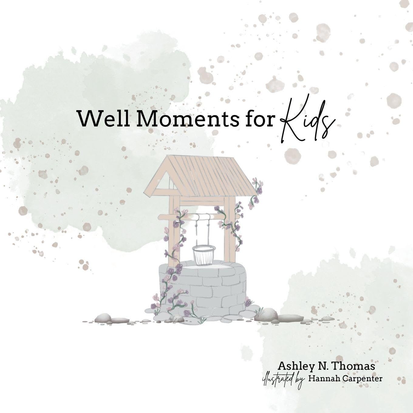 Well Moments for Kids