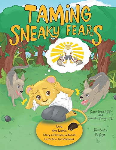 Taming Sneaky Fears: Leo the Lion's Story of Bravery & Inside Leo's Den: the Workbook (Iop Concise Physics)