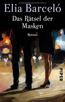 Das Rätsel der Masken: Roman