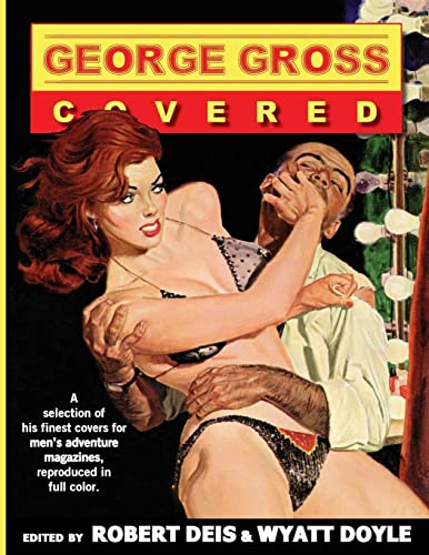 George Gross: Covered (Men's Adventure Library, Band 16)